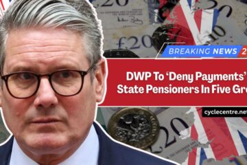 DWP To ‘Deny Payments’ To State Pensioners In Five Groups