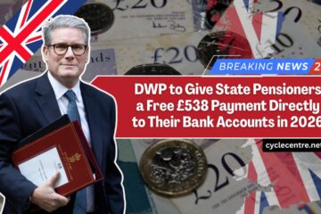 DWP to Give State Pensioners a Free £538 Payment Directly to Their Bank Accounts in 2026